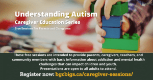Understanding Autism BGCBigs Caregiver Session Edmonton