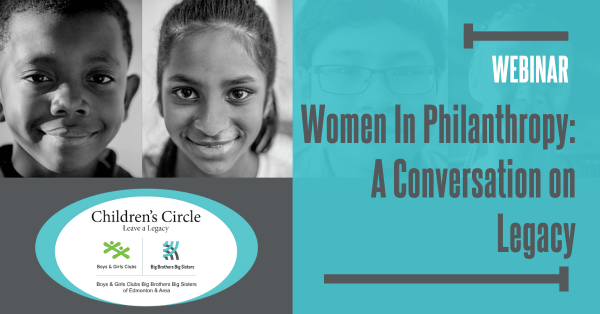 Women in Philanthropy A Conversation on Legacy - BGCBigs Children's Circle