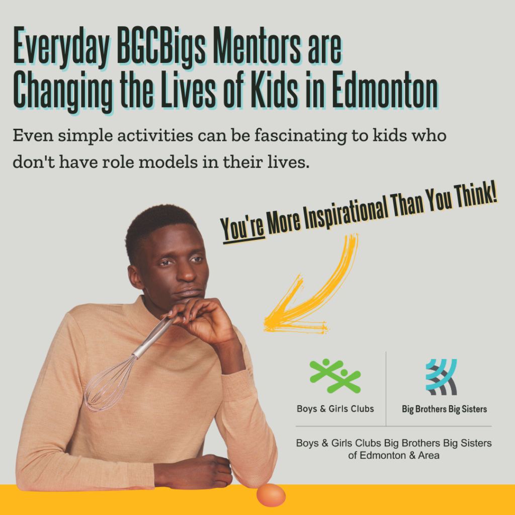 BGCBigs Needs Volunteer Mentors - You're More Inspirational Than You Think